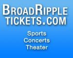 Broad Ripple Tickets,Indianapolis tickets,indianapolis concert tickets,indiana ticket broker,murat tickets,www.broadrippletickets.com,colts tickets