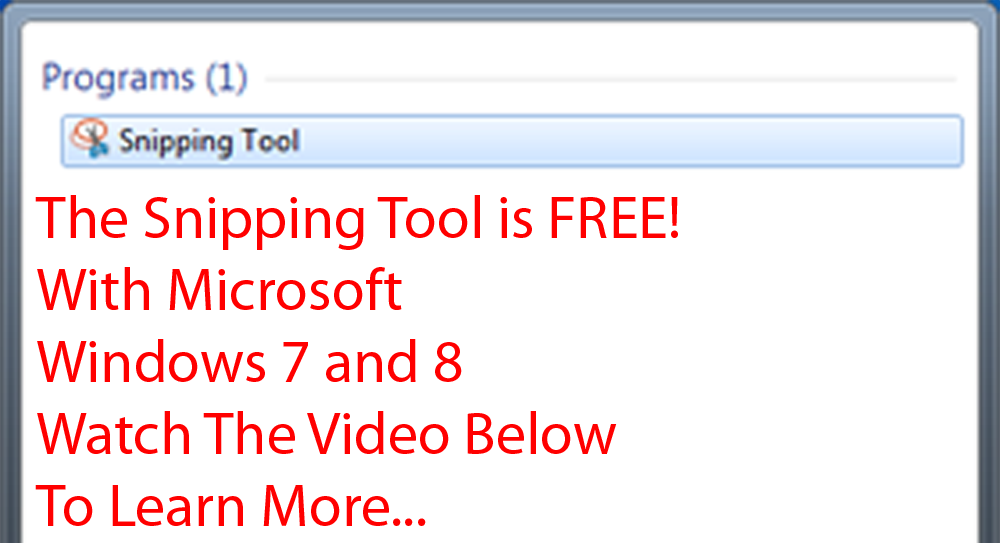 FREE! Windows Snipping Tool Makes Image Capture Easy